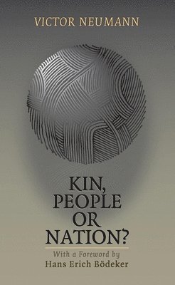 Kin, People or Nation? 1