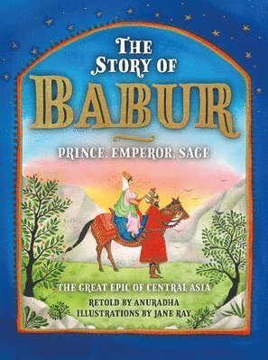 bokomslag The Story of Babur