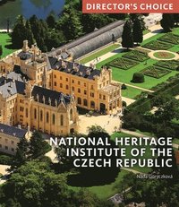 bokomslag National Heritage Institute of the Czech Republic