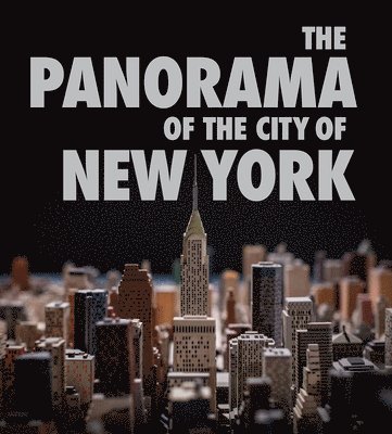 The Panorama of the City of New York 1