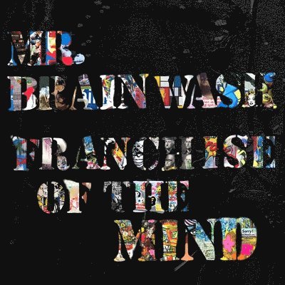 Mr. Brainwash