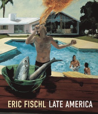 Heather Sealy Lineberry, Kathryn Brown - Eric Fischl, Inbunden