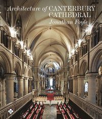 bokomslag Architecture of Canterbury Cathedral