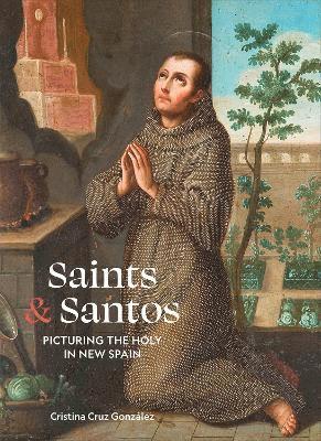 Montserrat A. Báez Hernández, Gauvin Alexander Bailey, Arturo Balandrano Campos, James M. Córdova, Ray Hernández-Durán, Anna M. Nogar, Gabriela Sánchez Reyes, Mark A. White, Montserrat A. Baez Hernandez, James M. Cordova, Ray Hernandez-Duran, Gabriela Sanchez Reyes, Cristina Cruz González, Cristina Cruz González, Cristina Cruz Gonzalez - Saints & Santos, Inbunden