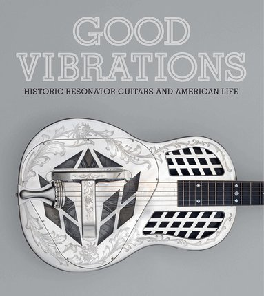 Darcy Kuronen, John Troutman - Good Vibrations, Inbunden