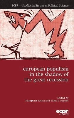 bokomslag European Populism in the Shadow of the Great Recession