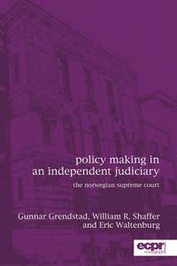 bokomslag Policy Making in an Independent Judiciary