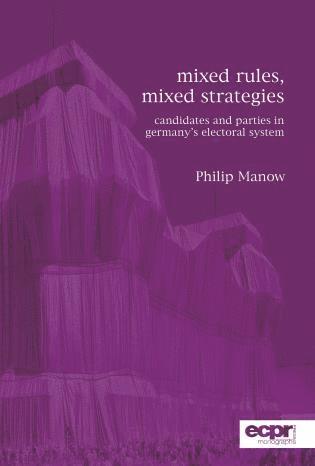 Philip Manow - Mixed Rules, Mixed Strategies, Häftad