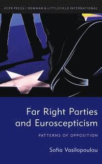 bokomslag Far Right Parties and Euroscepticism