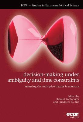 Decision-Making under Ambiguity and Time Constraints 1