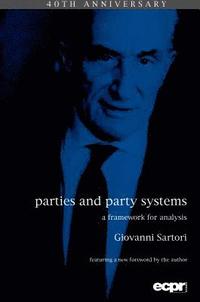 bokomslag Parties and Party Systems: A Framework for Analysis