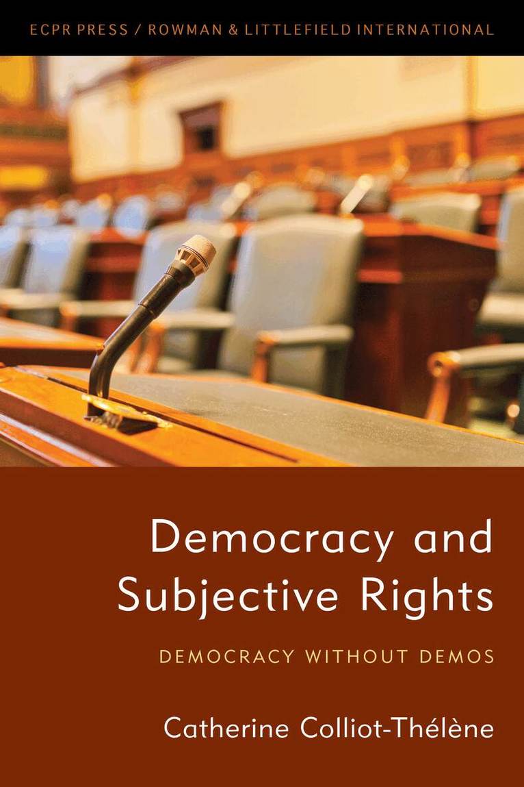 Catherine Colliot-Thélène - Democracy and Subjective Rights, Inbunden