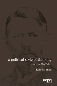 bokomslag A Political Style of Thinking
