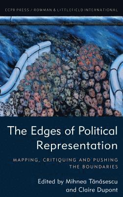 Mihnea Tanasescu, Claire Dupont, Claire DuPont - Edges of Political Representation, Inbunden