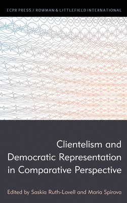 bokomslag Clientelism and Democratic Representation in Comparative Perspective