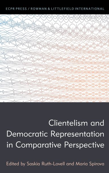 bokomslag Clientelism and Democratic Representation in Comparative Perspective