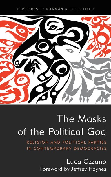Luca Ozzano - Masks of the Political God, Inbunden