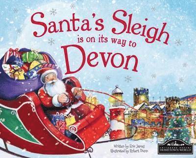 Eric James - Santa's Sleigh is on its Way to Devon, Inbunden