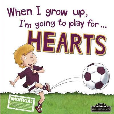 When I Grow Up I'm Going to Play for Hearts