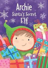 bokomslag Archie - Santa's Secret Elf