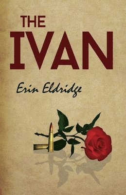Erin Eldridge - Ivan, Häftad