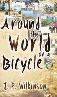 bokomslag Around the World on a Bicycle