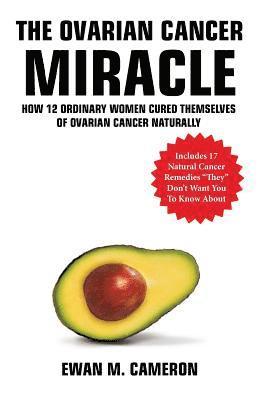 bokomslag Ovarian Cancer "Miracle"