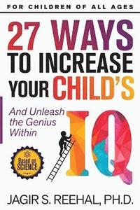 bokomslag 27 Ways to Increase Your Child's IQ