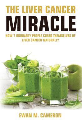 bokomslag Liver Cancer Miracle