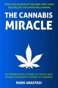 bokomslag The Cannabis Miracle