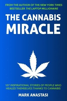 The Cannabis Miracle 1