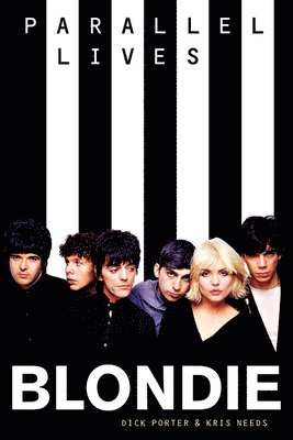 Blondie: Parallel Lives Revised Edition 1