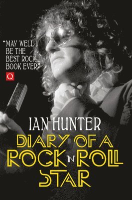 Ian Hunter - Diary of a Rock 'n' Roll Star, Häftad