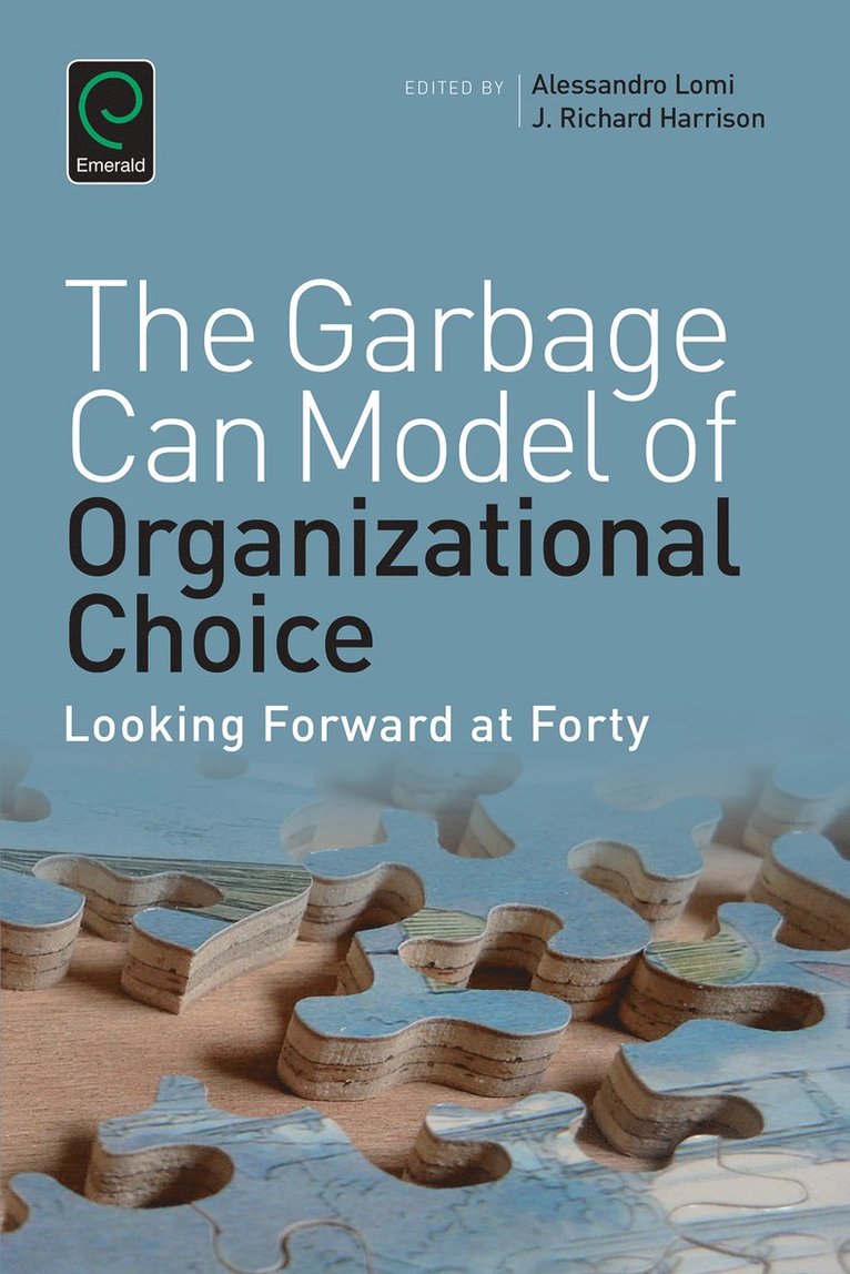 Richard Harrison, Alessandro Lomi - Garbage Can Model of Organizational Choice, Häftad