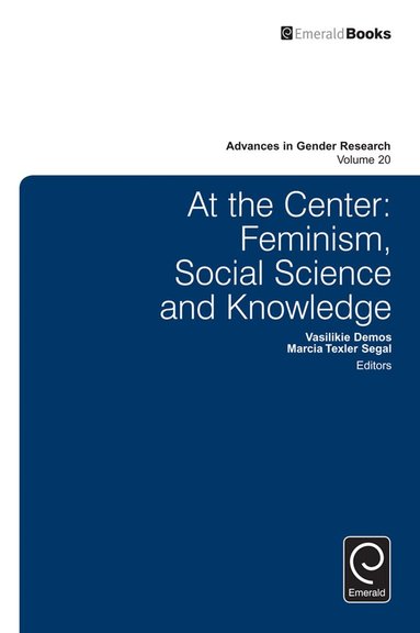 Vasilikie (Vicky) Demos, Marcia Texler Segal - At the center, Inbunden