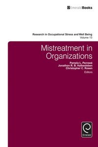 bokomslag Mistreatment in Organizations