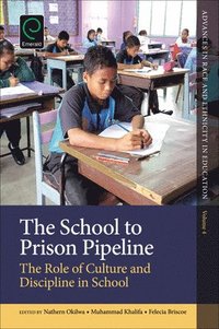 bokomslag The School to Prison Pipeline