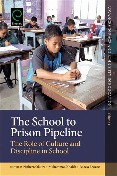 Nathern Okilwa, Muhammad Khalifa, Felecia Briscoe - School to Prison Pipeline, Inbunden