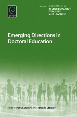 Emerging Directions in Doctoral Education 1