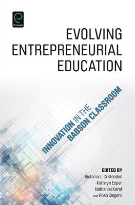 Evolving Entrepreneurial Education 1