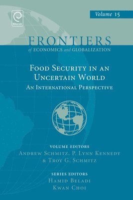 Food Security in an Uncertain World 1