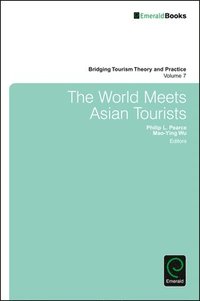 bokomslag The World Meets Asian Tourists