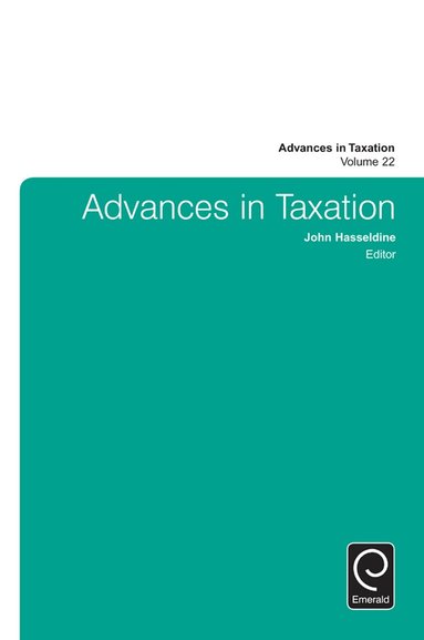John Hasseldine - Advances in Taxation, Inbunden