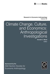 bokomslag Climate Change, Culture, and Economics
