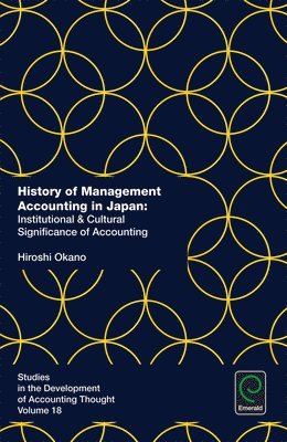 bokomslag History of Management Accounting in Japan