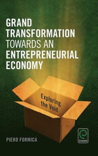 bokomslag Grand Transformation to Entrepreneurial Economy