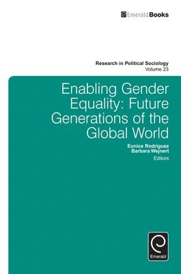 Barbara Wejnert, Eunice Rodriguez - Enabling Gender Equality, Inbunden