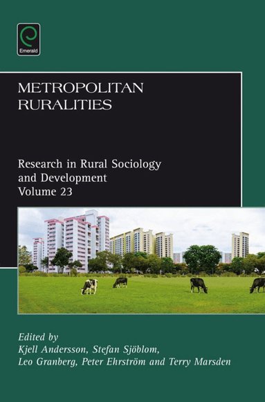 Kjell Andersson, Stefan Sjöblom, Leo Granberg, Peter Ehrström, Terry Marsden - Metropolitan Ruralities, Inbunden