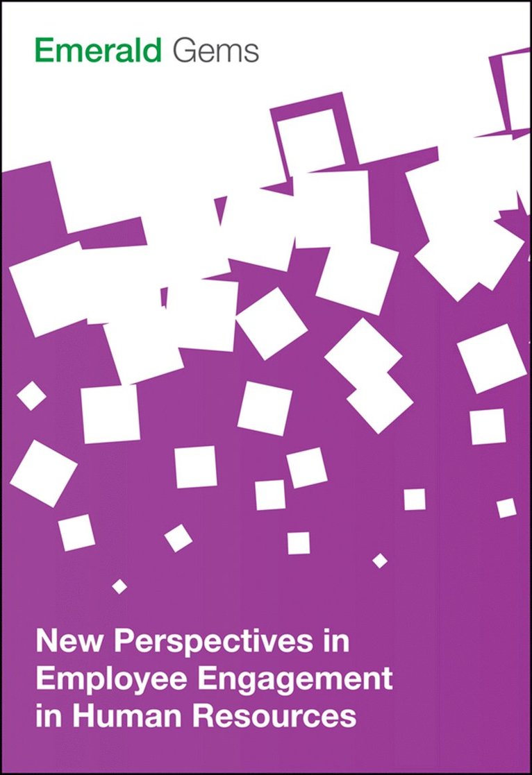 Emerald Group Publishing Limited, ,Emerald Group Publishing Limited, Emerald Group Publishing Limited - New Perspectives in Employee Engagement in Human Resources, Häftad