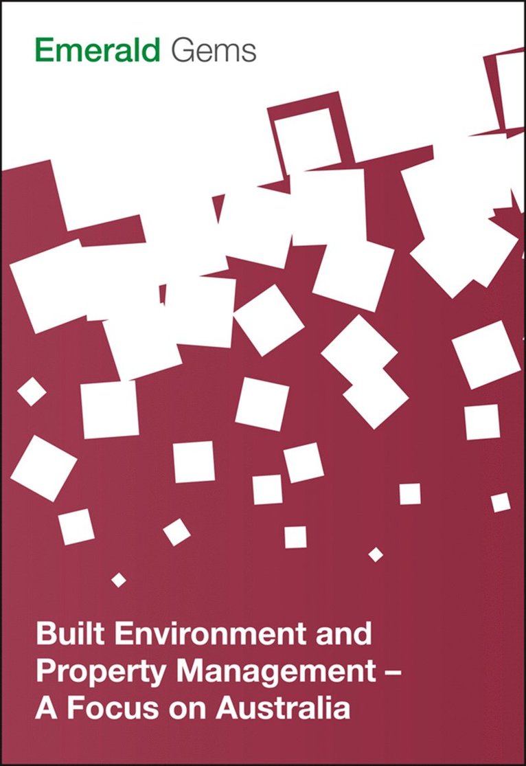 Emerald Group Publishing Limited, ,Emerald Group Publishing Limited, Emerald Group Publishing Limited - Built Environment and Property Management, Häftad